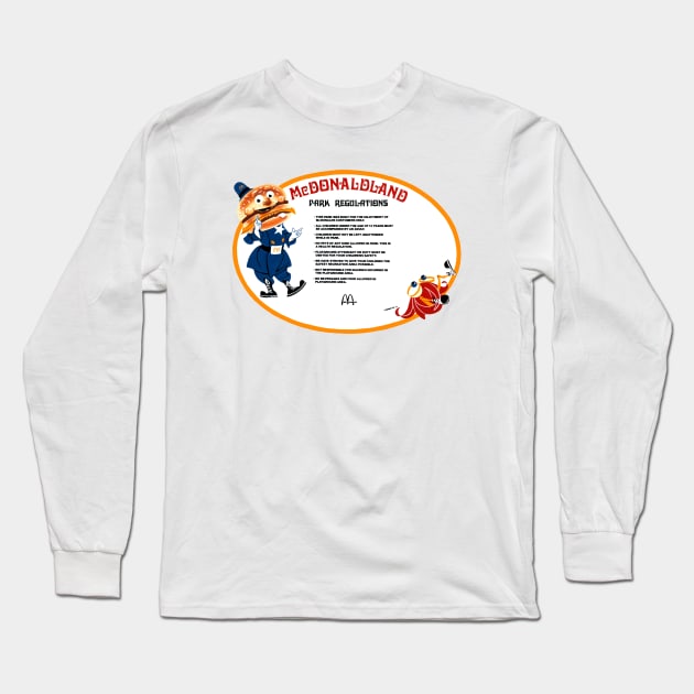 McDonaldland Park Regulations Long Sleeve T-Shirt by dumb stuff, fun stuff